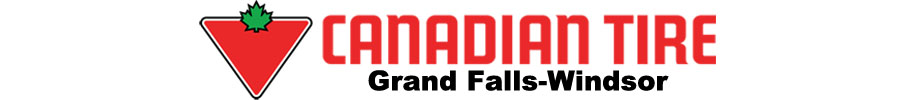 Canadian Tire Grand Falls-Windsor ($250)